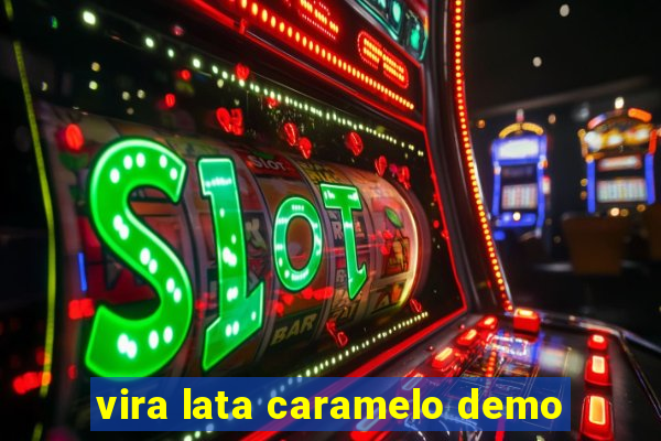 vira lata caramelo demo